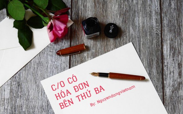 C/O có hóa đơn bên thứ ba