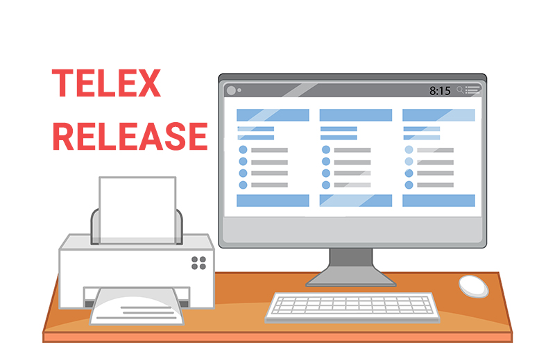 Telex Release - Điện giao hàng | Telex Release và Surrender Bill of Lading